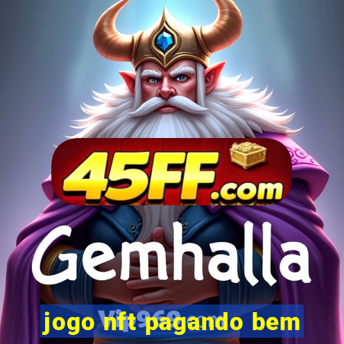jogo nft pagando bem